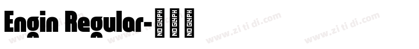 Engin Regular字体转换